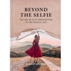Beyond the Selfie: The Art of Self Portraiture in the Digital Age