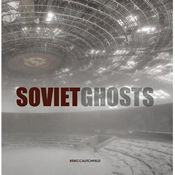 Soviet Ghosts