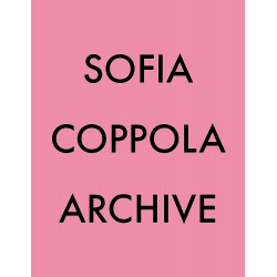 Sofia Coppola Archive