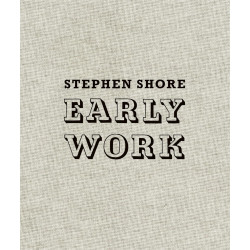 Stephen Shore. Early Work