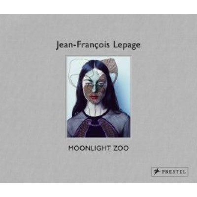 Jean-François Lepage: Moonlight Zoo