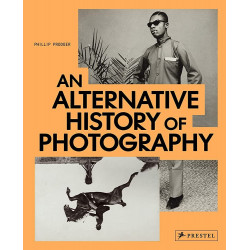An Alternative History of Photography