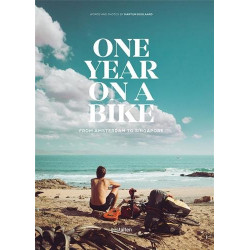 One Year on a Bike: From Amsterdam to Singapore