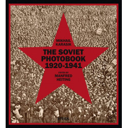 The Soviet Photobook 1920-1941 (Уценка)