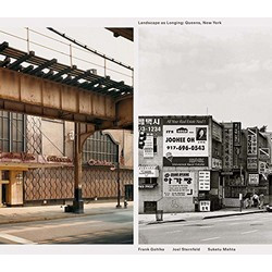 Landscape as Longing: Queen's, New York