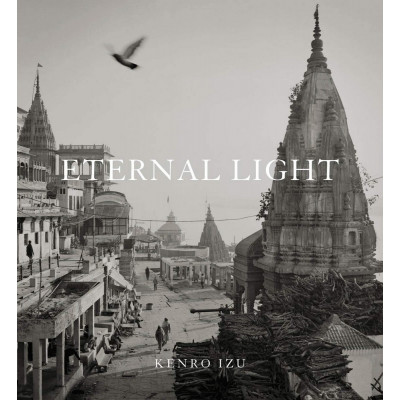 Kenro Izu: Eternal Light