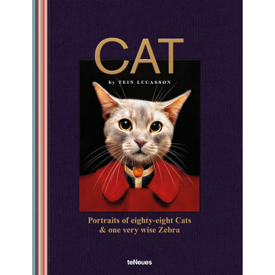 Cat: Portraits of Eighty-Eight Cats & One Very Wise Zebra