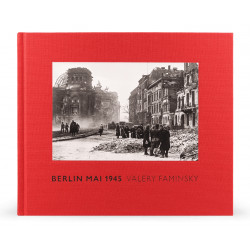 Berlin Mai 1945 by Valery Faminsky