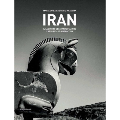 Iran: Labyrinth of Imagination