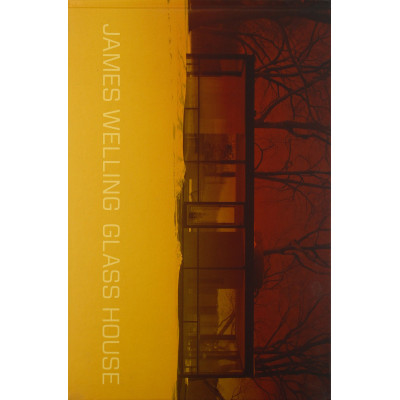 James Welling: Glass House