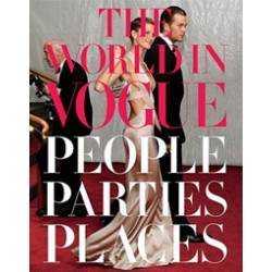 World in Vogue. People. Parties.Places