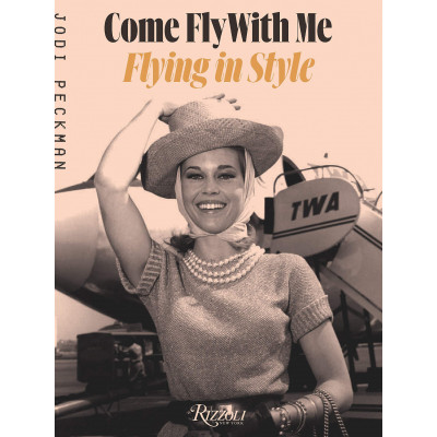 Come Fly with Me: Flying in Style