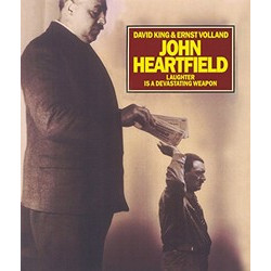 John Heartfield Laughter Is a Devastating Weapon