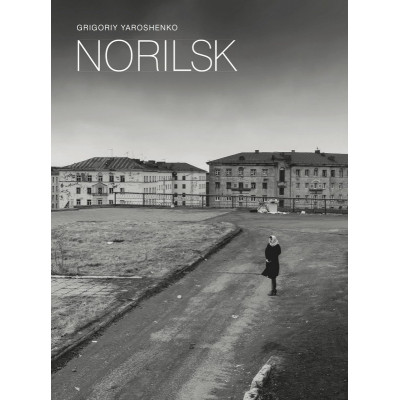 Grigoriy Yaroshenko: Norilsk