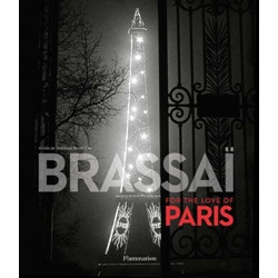 Brassaï: For the Love of Paris