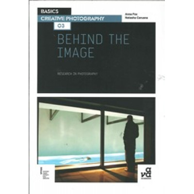 Basics Creative Photography 03: Behind the Image