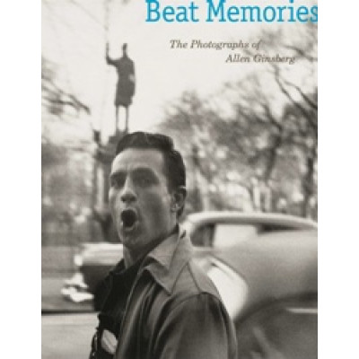 Beat Memories: The Photographs of Allen Ginsberg