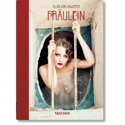 Ellen von Unwerth: Fraulein (40th Anniversary Edition)