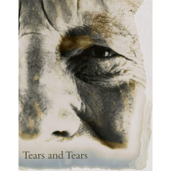 Tears and Tears. David Bailey