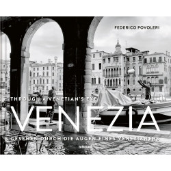 Venezia: Through A Venetian's Eye