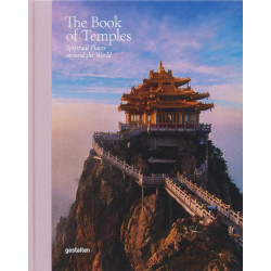 The Book of Temples: Spiritual Places Around the World