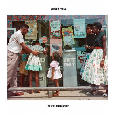 Gordon Parks: Segregation Story. Expanded edition