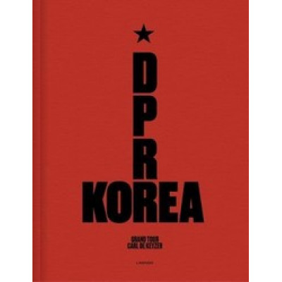 D.P.R. Korea: Grand Tour