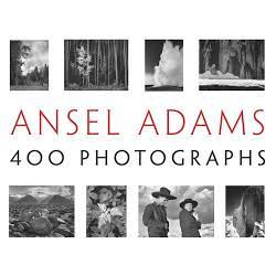 Ansel Adams. 400 Photographs