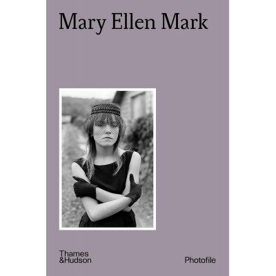 Mary Ellen Mark (Photofile)