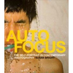Auto Focus: The Self-Portrait in Contemporary Photography