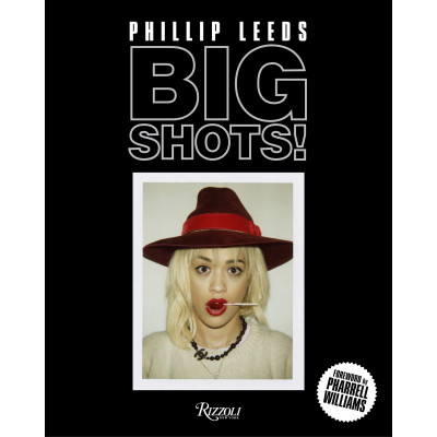 Big Shots: Polaroids from the World of Hip-Hop and Fashion (Уценка)
