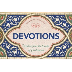 Devotions: Wisdom from the Cradle of Civilization (365 Days)