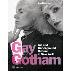 Gay Gotham: Art and Underground Culture in New York