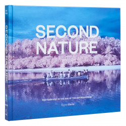 Second Nature: Photography in the Age of the Anthropocene