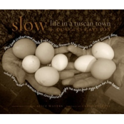 Slow. Life in a Tuscan Town (Уценка)