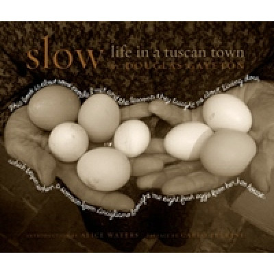 Slow. Life in a Tuscan Town (Уценка)