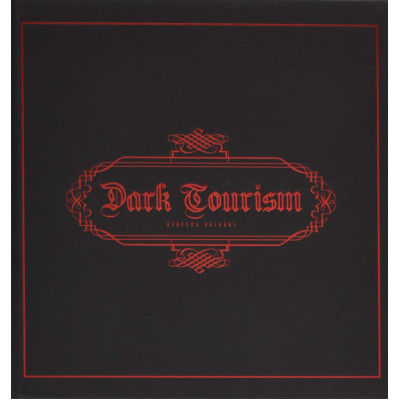 Dark Tourism