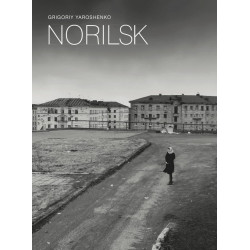 Grigoriy Yaroshenko: Norilsk (Уценка)