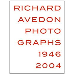 Richard Avedon: Photographs 1946-2004 (Уценка)