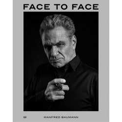 Manfred Baumann: Face to Face