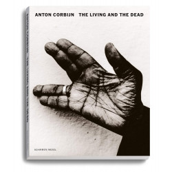 Anton Corbijn: the living and the dead