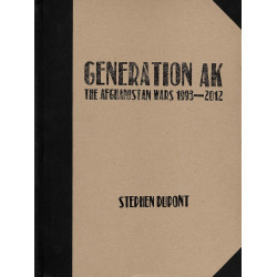Generation AK: The Afghanistan Wars 1993-2012