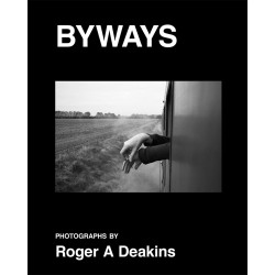 Byways by Roger A. Deakins