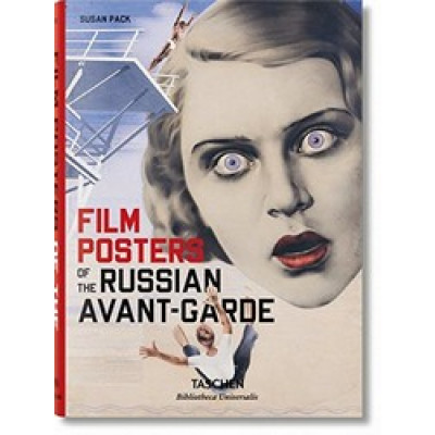 Film Posters of the Russian Avant-Garde (Bibliotheca Universalis)