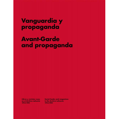 Avant-garde and Propaganda Books and Magazines in Soviet Russia