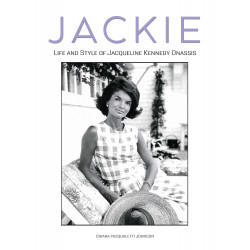 Jackie: The Life and Style of Jacqueline Kennedy Onassis