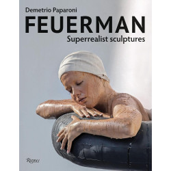 Feuerman: Superrealist Sculpturesё