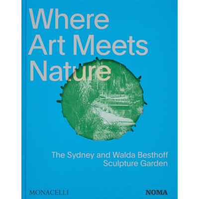 Where Art Meets Nature: The Sydney and Walda Besthoff Sculpture Garden Where Art Meets Nature: The Sydney and Walda Besthoff Sculpture Garden