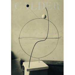 Calder: Sculpting Time