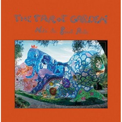 The Tarot Garden by Niki de Saint Phalle